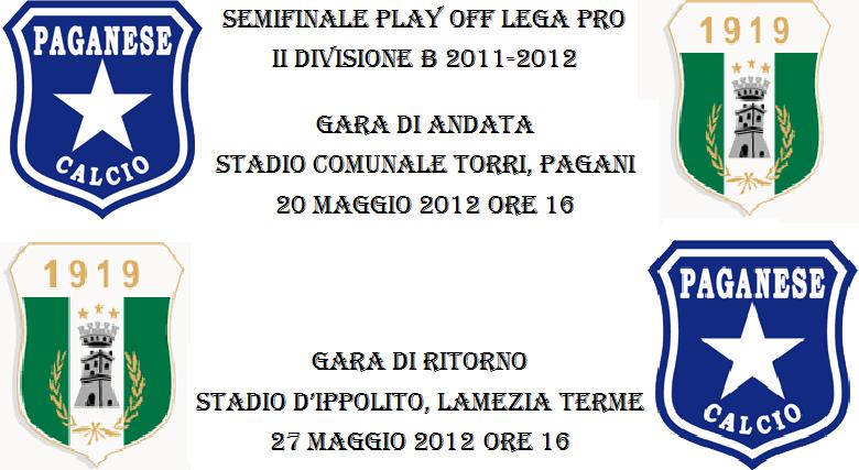 Play off Lega Pro Paganese-Vigor Lamezia date e orari