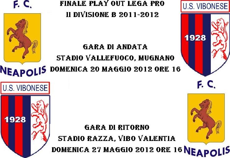 VIBONESE-NEAPOLIS PLAY OUT LEGA PRO